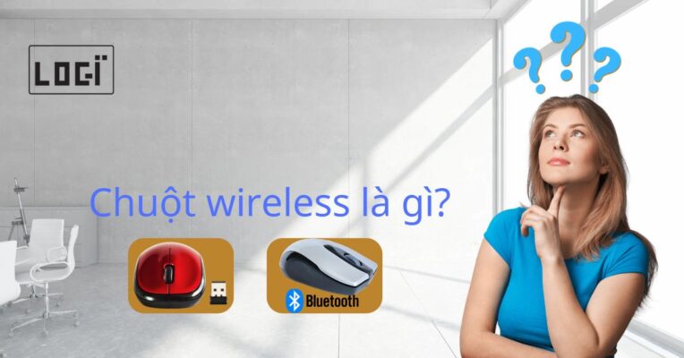 Chuột Wireless là gì? Nên mua chuột wireless hay chuột bluetooth